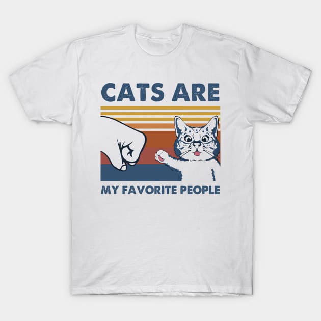 Cats Are My Favorite People T-Shirt by Hound mom